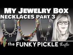 PART 3 My FAVE Old Necklaces Vintage MY Jewelry Box Haul Collection !