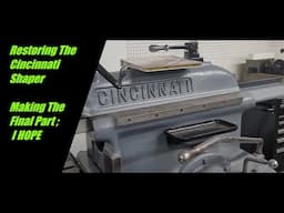 Restoring the Cincinnati Shaper : Grinding the Gib Taper.