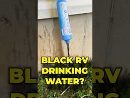 Why Your Filtered RV Drinking Water is BLACK!