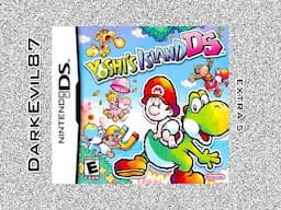 Yoshi's Island DS - DarkEvil87's LPs - Extra 5 [Final] (Nintendo DS)