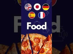 Basic Food Vocabulary in 5 Languages! 🍗
