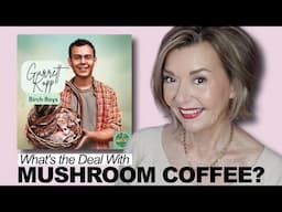 What's The Deal With Mushroom Coffee?