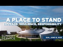 🔴 6/15/2025 Sunday Service | A Place To Stand