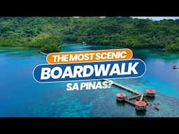 The MOST SCENIC Boardwalk in the Philippines?