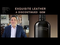 Bottega Veneta Pour Homme Parfum - An Exquisite Leather Fragrance - Episode# 550