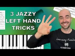 3 Left Hand Tricks That Instantly Sound Jazzy