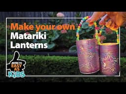 Make your own Matariki Star Lanterns | Mitre 10 Easy As Kids DIY