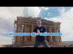 VACATION IN GREECE 🇬🇷 ATHENS!