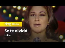 Lolita - "Se te olvidó" (1980) HD