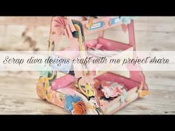 Craft With Me | ￼￼Project Share D3 Tier Tray | Using #scrapdivadesigns Dies