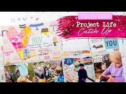 ✂️ Catch Up Time! // PROJECT LIFE PROCESS