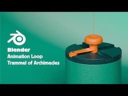 Blender Animation Loop with Archimedes' Trammel – Simple & Clean