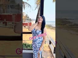 GOA VIBES 💃