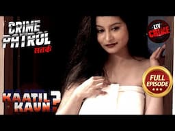 Baba की Body Store कर भक्तों ने Cross की अंधविश्वास की Limits | Crime Patrol Satark 2 | Kaatil Kaun?
