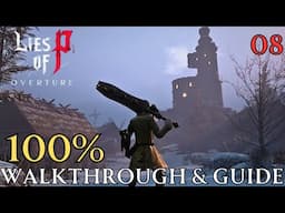 Lies of P Overture 100% Part 8 - Chapter 4 : Krat Lighthouse & Frozen Coast Walkthrough & Guide