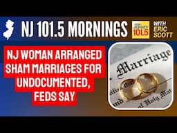 NJ woman arranged sham marriages for undocumented, Feds say
