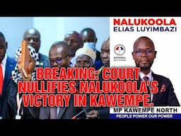 Breaking: Court Nullifies Nalukoola’s Victory in Kawempe.