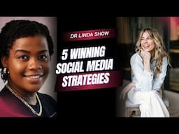 5 Winning Social Media Strategies