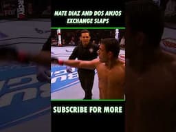 Dos Anjos did NOT take kindly to Nate's antics