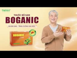 Thuốc bổ gan Boganic | Nhuận gan - Tăng cường giải độc | 6s