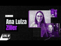 Papo com Ana Luiza Ziller - Shopping Inter | LEVEL UP TALKS #02