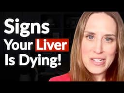 WARNING: Early Signs Of Liver Damage! - AVOID These Fake "Healthy" Foods | Kristin Kirkpatrick