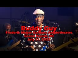Buddy Guy 2022-07-21 Grand Rapids - full show 4K