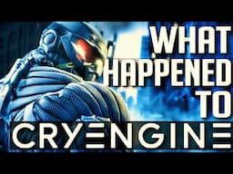 CryEngine: What the Heck Happened?