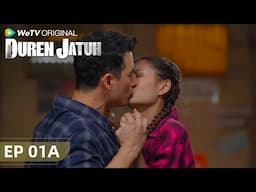 【Highlight】Duren Jatuh EP01 A | WeTV Original Duren Jatuh