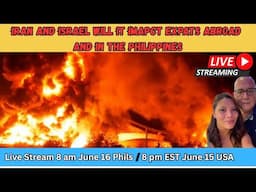 Iran Israel how might it impact Expats in the Philippines and Abroad