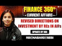 Finance Current Affairs for RBI Grade B Preparation | Banking Current Affairs 2025 | Finance 360
