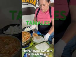 Así se preparan los TAMALES 🫔 en los Pueblos de Oaxaca
