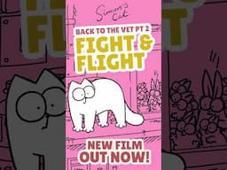 Fight & Flight - New Simon's Cat Film
