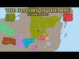 The History of the Maya: Every Year (Classical Era)