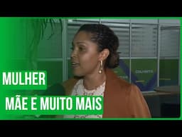 Mulher, mãe e muito mais