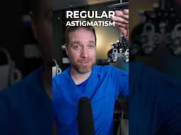 Regular Astigmatism VS Irregular Astigmatism