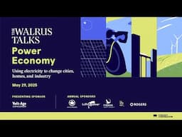 The Walrus Talks Power Economy