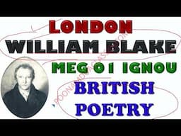 Block-6 The Romantic Poets London  William Blake Songs of Experience Analysis Theme