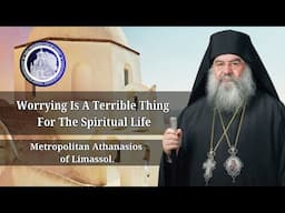 Worrying Is a Terrible Thing For The Spiritual Life