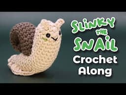 Slinky the Snail - Livestream Crochet Along!