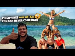 Philippines கன்னி தீவு You can never Go back | Philippines EP 10