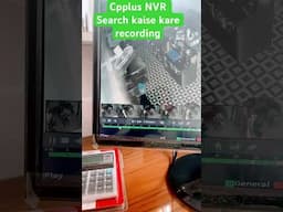 Cp plus nvr playback | cpplus nvr me recording kaise search kare