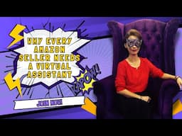 Inside Amazon – Why Every Seller Needs a Virtual Assistant
