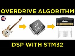 DSP Overdrive (Asymmetrical Clipping) in Software (STM32) - Phil's Lab #153