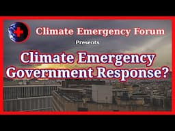 Climate Emergency - Government Response?