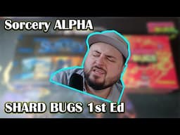 Sorcery Alpha & Shard Bugs Breaks Live 6-1-25