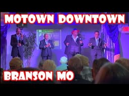 The Motown Downtown Show In Branson MO Is Incredible!
