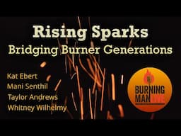 Rising Sparks - Bridging Burner Generations