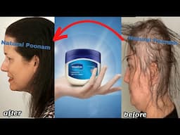 How to use Vaseline for double hair growth, your hair will grow 3 times faster