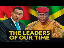 True Leadership: Ibrahim Traoré & Jamaica’s Prime Minister Stand with the People, support them